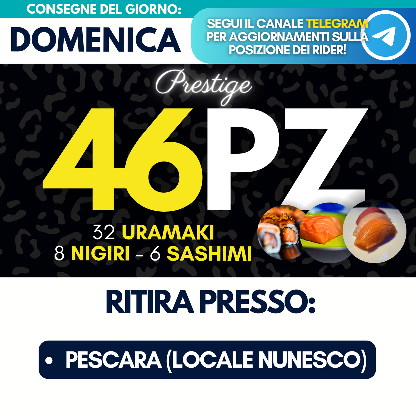 Sushi PRESTIGE Prime Box 46 Pezzi - Domenica 7