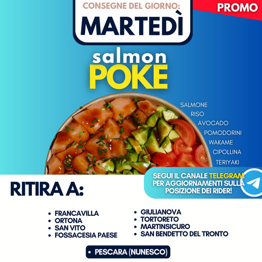Salmon Poke - Martedì 21