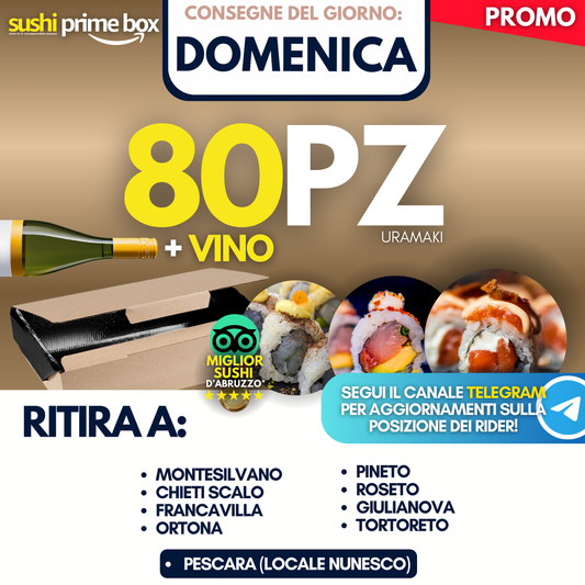 Sushi Prime Box 80 Pezzi + Vino (Domenica 19)