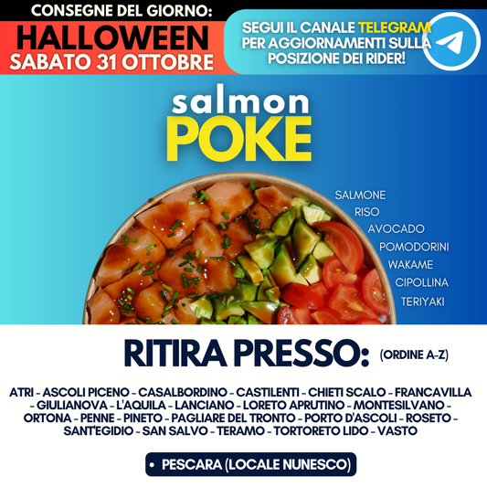 Salmon Poke - HALLOWEEN Sabato 31